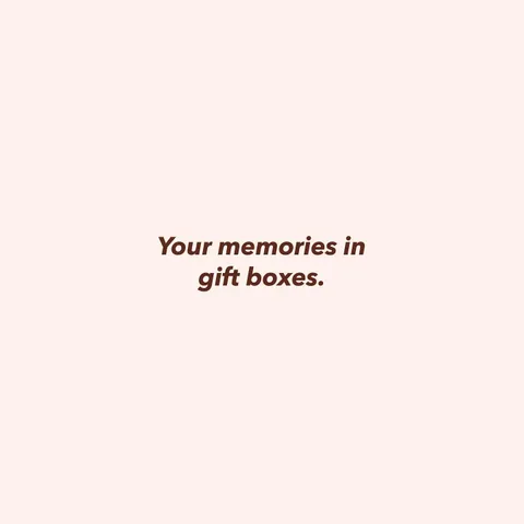 Your memories in gift boxes―a value we hold dearly.
It all started when we saw the faces of our lov