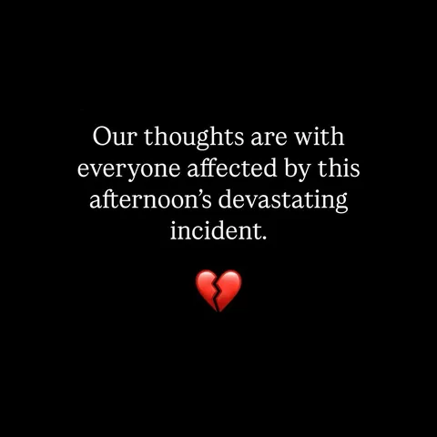 Devastated. Be safe out there ❤️