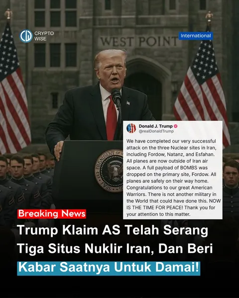 Washington, 22 Juni 2025 — Presiden AS Donald J. Trump mengklaim melalui akun media sosialnya bahwa