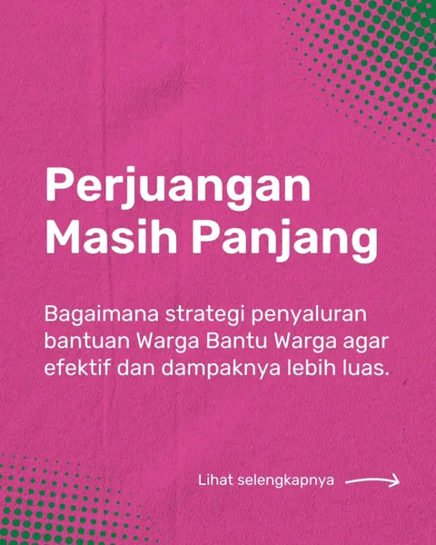 Teman-teman, sebagai bentuk transparansi, berikut ini adalah strategi penyaluran bantuan inisiatif w
