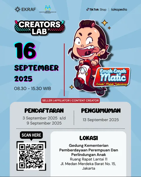 📢 CREATOR LABS: Emak-Emak Matic 2025 BUKA PENDAFTARAN!
Buat para emak kece yang mau tambah skill &