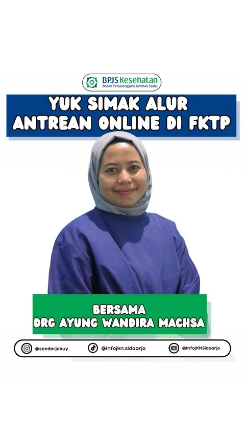 Mau berobat ke FKTP ? Antrean online aja.
Yuk simak penjelasan dari Drg. Ayung Wandira Machsa tenta