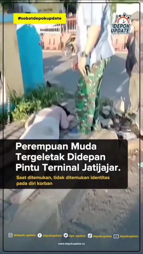 Warga di sekitar Terminal Jatijajar, Kota Depok, digemparkan dengan penemuan seorang wanita tanpa id