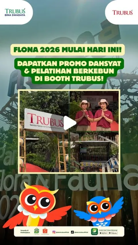 HARI INI! FLONA 2026 resmi dibuka di Lapangan Banteng! 🥳🌱

Buat kamu yang mau upgrade kebun atau c